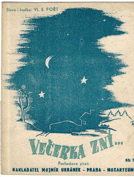 VEČERKA ZNÍ… – Vl. E. Fořt