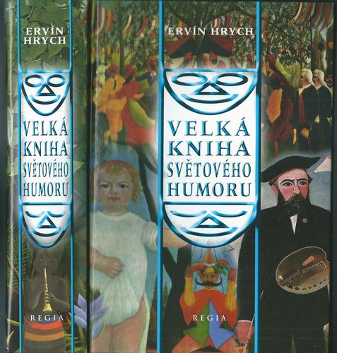 VELKÁ KNIHA SVĚTOVÉHO HUMORU – Ervín Hrych