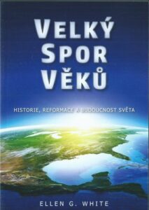 VELKÝ SPOR VĚKŮ – Ellen Gould White