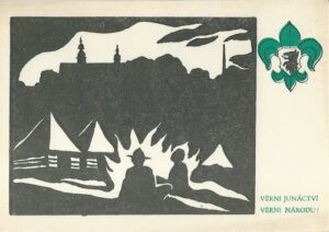 VĚRNI JUNÁCTVÍ, VĚRNI NÁRODU! pohlednice