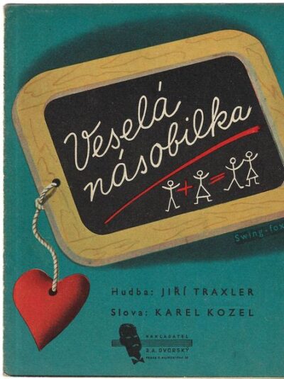 VESELÁ NÁSOBILKA – Hudba J. Traxler