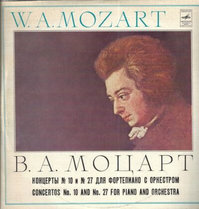 W. A. MOZART – KONCERT Č. 10, KV 365 / Č. 27, KV 595 LP deska