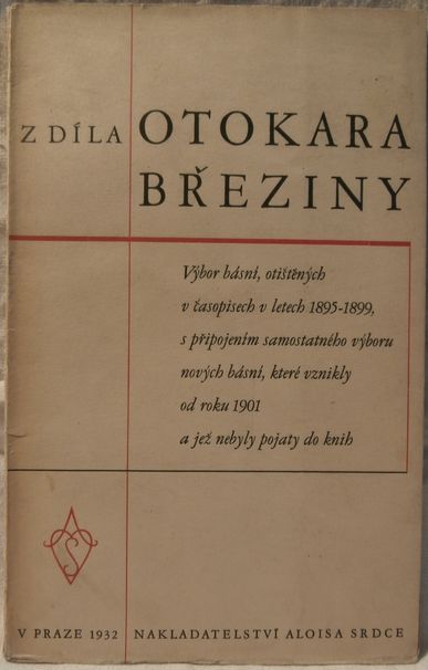 Z DÍLA OTOKARA BŘEZINY