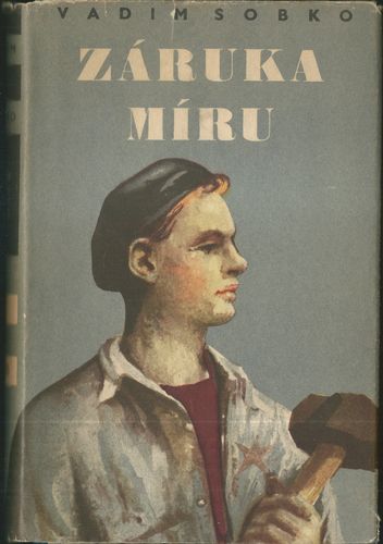 zarumir ZÁRUKA MÍRU – Vadim Sobko