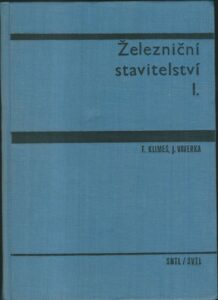 ŽELEZNIČNÍ STAVITELSTVÍ I.