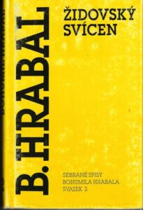ŽIDOVSKÝ SVÍCEN – Bohumil Hrabal