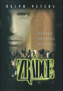 ZRÁDCE – Ralph Peters