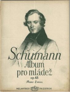 ALBUM PRO MLÁDEŽ OP. 68 – Robert Schumann