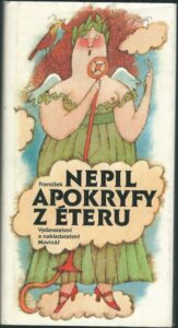 APOKRYFY Z ÉTERU – František Nepil