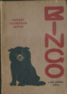 BINGO – Ernest Thompson Seton