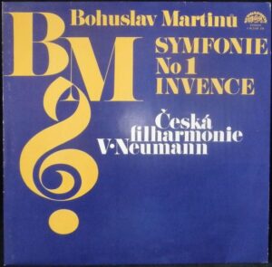BOHUSLAV MARTINŮ – SYMFONIE No. 1, INVENCE (LP)