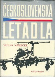 ČESKOSLOVENSKÁ LETADLA – Václav Němeček