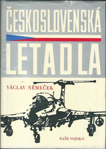 ceskoslletadlnv ČESKOSLOVENSKÁ LETADLA – Václav Němeček