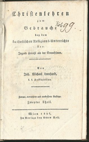 schriftzwe CHRISTENLEHREN ZUM GEBRAUCHE BEY DEM KATHOLISCHEN RELIGIONS-UNTERRICHTE DER JUGEND SOWOHL ALS DER ERWACHSENEN 2 – Michael Leo