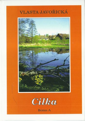 cilkavlja CILKA – Vlasta Javořická