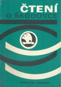 ČTENÍ O ŠKODOVCE – František Janáček