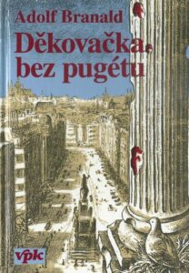DĚKOVAČKA BEZ PUGÉTU – Adolf Branald