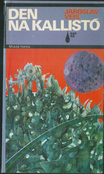 denakalst DEN NA KALLISTÓ – Jaroslav Veis