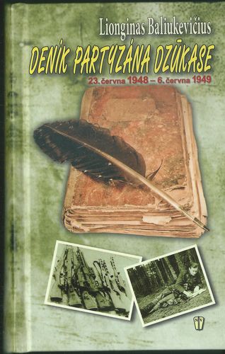 DENÍK PARTYZÁNA DZÚKASE – Lionginas Baliukevičius