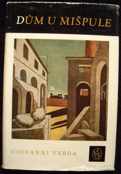 DŮM U MIŠPULE – Giovanni Verga