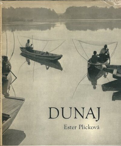 DUNAJ V ČESKOSLOVENSKU – Ester Plicková
