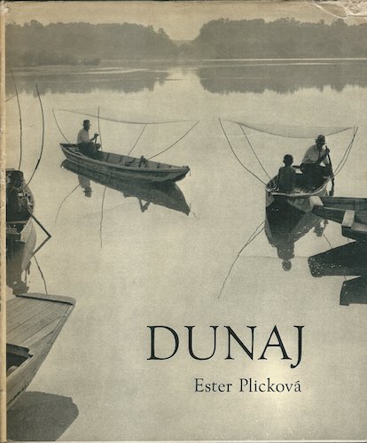 DUNAJ V ČESKOSLOVENSKU – Ester Plicková