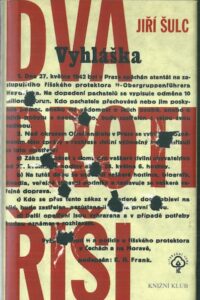 DVA PROTI ŘÍŠI – Jiří Šulc