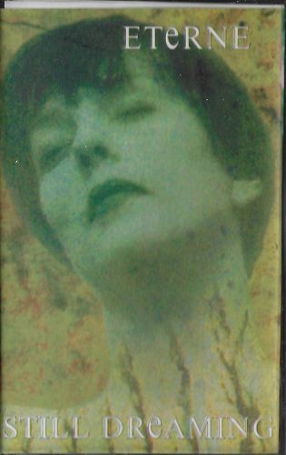 eternsti ETERNE – STILL DREAMING MC kazeta