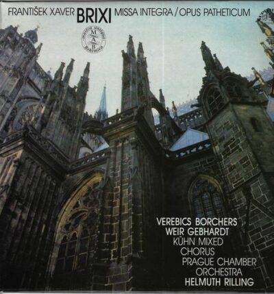 F. X. BRIXI – MISSA INTEGRA / OPUS PATHETICUM LP deska