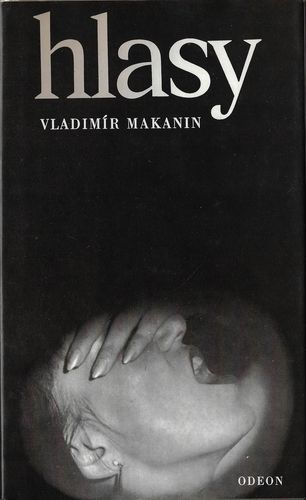 HLASY – Vladimír Makanin