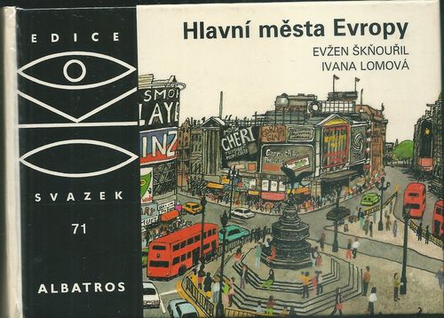 HLAVNÍ MĚSTA EVROPY