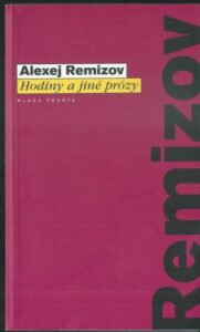 HODINY A JINÉ PRÓZY – Alexej Remizov