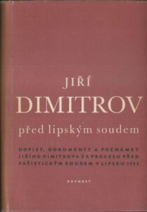 JIŘÍ DIMITROV PŘED LIPSKÝM SOUDEM