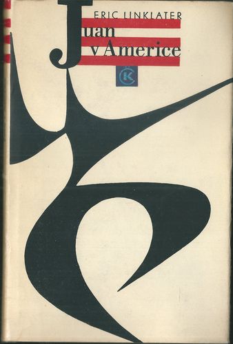 JUAN V AMERICE – Eric Linklater