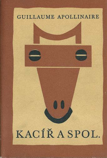 KACÍŘ A SPOL. – Guillaume Apollinaire