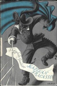 KAPITÁN FRACASSE – Théophile Gautier