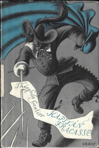 KAPITÁN FRACASSE – Théophile Gautier