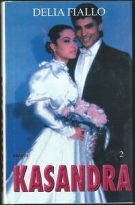 KASANDRA 2 – Delia Fiallo