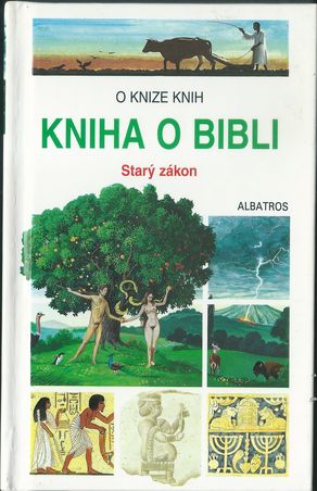 kniobibsta KNIHA O BIBLI – STARÝ ZÁKON – Jacques Musset