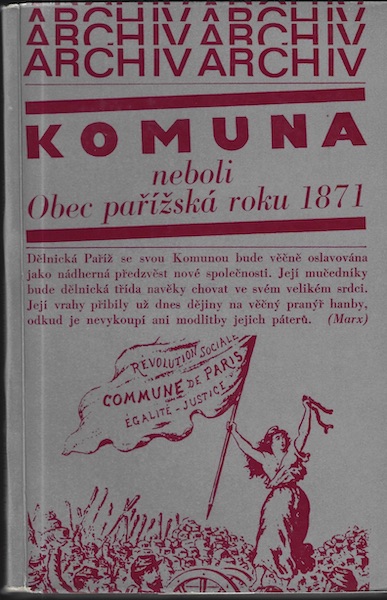 komunanbobec KOMUNA NEBOLI OBEC PAŘÍŽSKÁ ROKU 1871 – Dagmar Steinová
