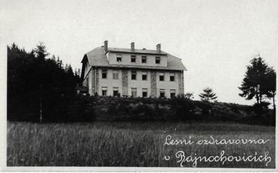 LESNÍ OZDRAVOVNA V RAJNOCHOVICÍCH pohlednice