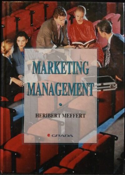 MARKETING A MANAGEMENT – Heribert Meffert