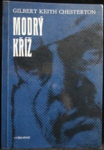 MODRÝ KŘÍŽ – Gilbert Keith Chesterton