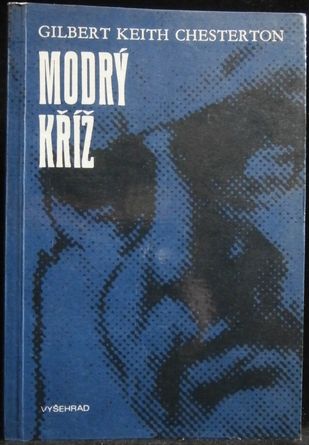 MODRÝ KŘÍŽ – Gilbert Keith Chesterton