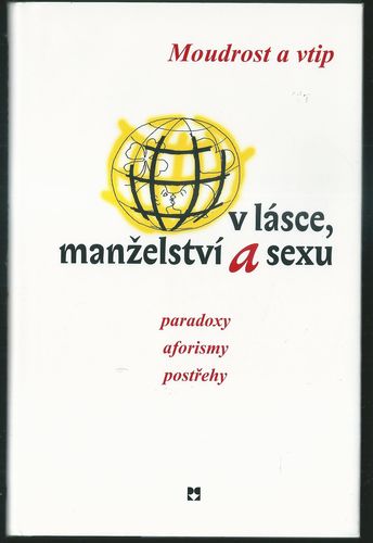 mouvtip MOUDROST A VTIP V LÁSCE, MANŽELSTVÍ A SEXU