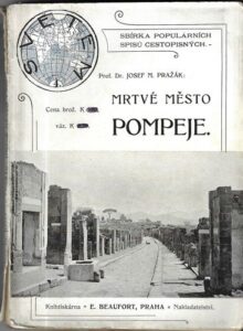 MRTVÉ MĚTO POMPEJE – Josef M. Pražák