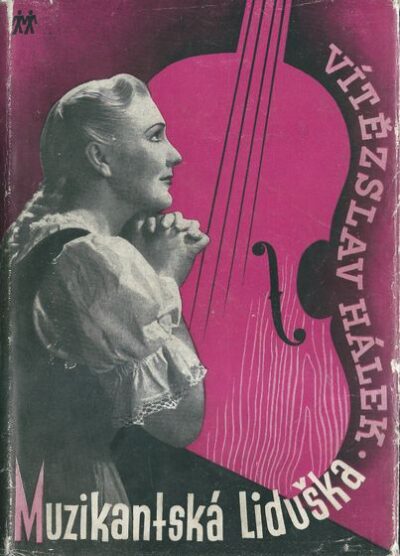 MUZIKANTSKÁ LIDUŠKA – Vítězslav Hálek