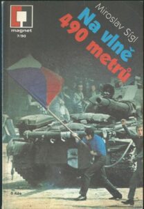 NA VLNĚ 490 METRŮ – Miroslav Sígl