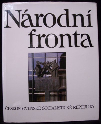 NÁRODNÍ FRONTA ČSSR – Kolektiv autorů