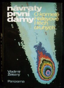 NÁVRATY PRVNÍ DÁMY – Vladimír Železný